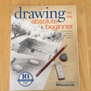 Drawing for the absolute beginner